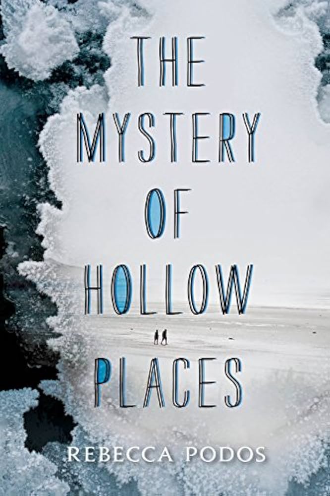 Rebecca Podos - The Mystery of Hollow Places Audiobook
