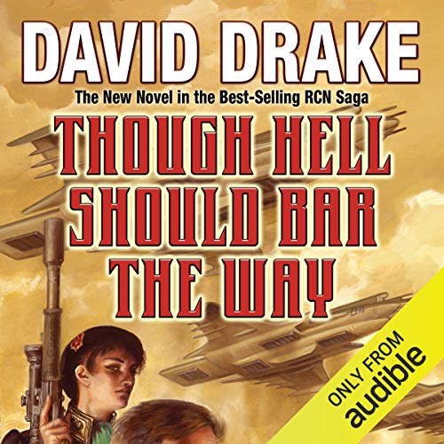 David Drake - Though Hell Should Bar the Way Audiobook