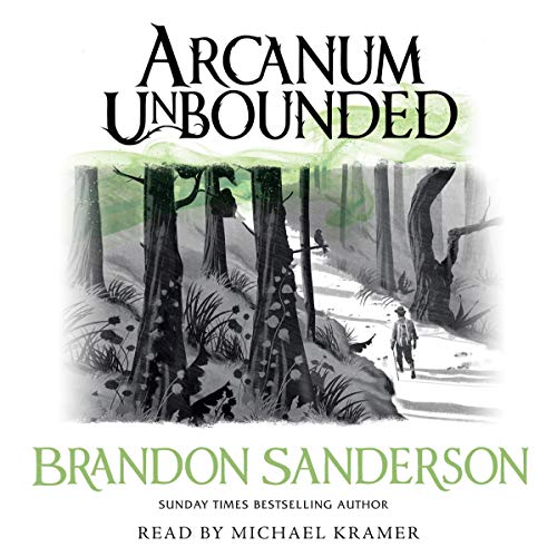 Brandon Sanderson - Arcanum Unbounded Audiobook