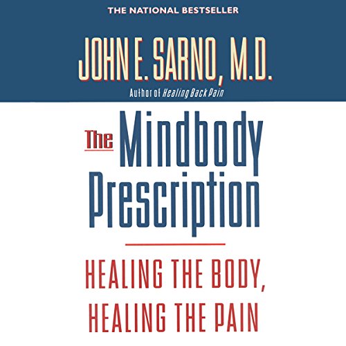 John E. Sarno Md - Healing Back Pain Audiobook