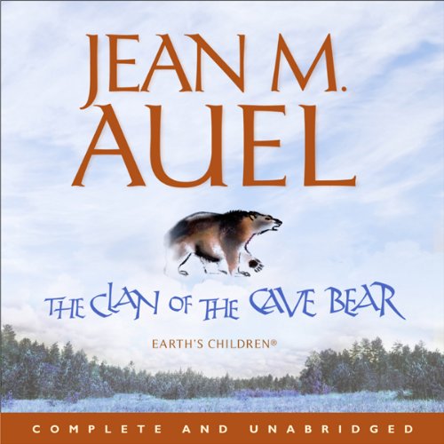 Jean M. Auel - The Clan of the Cave Bear Audiobook
