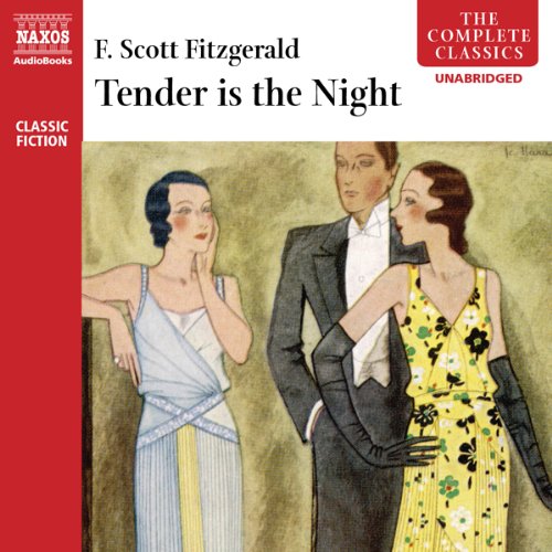 F. Scott Fitzgerald - Tender Is the Night Audiobook