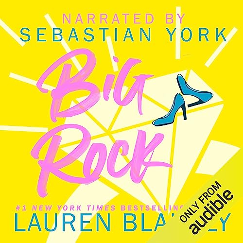 Lauren Blakely - Big Rock Audiobook