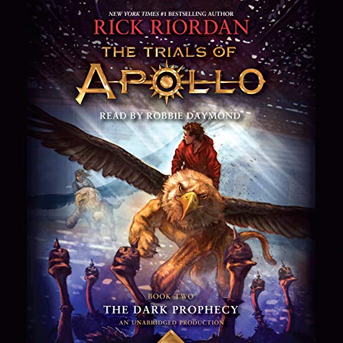The Trials of Apollo Book Two - The Dark Prophecy Audiobook