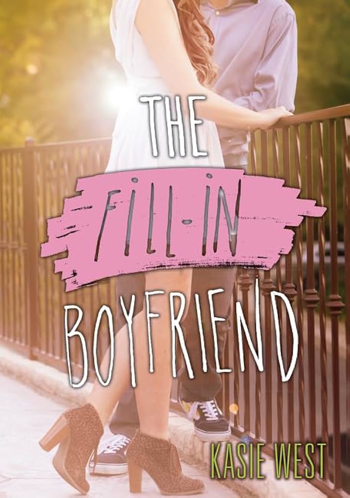 Kasie West - The Fill-In Boyfriend Audiobook