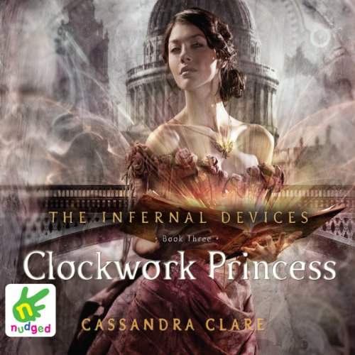 Cassandra Clare - The Clockwork Princess Audiobook