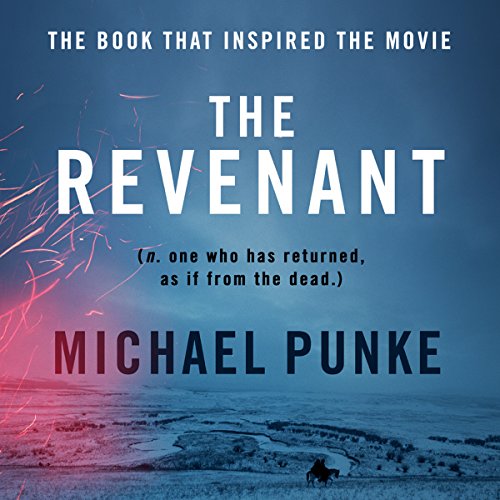 Michael Punke - The Revenant Audiobook