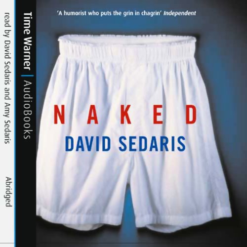 David Sedaris - Naked Audiobook
