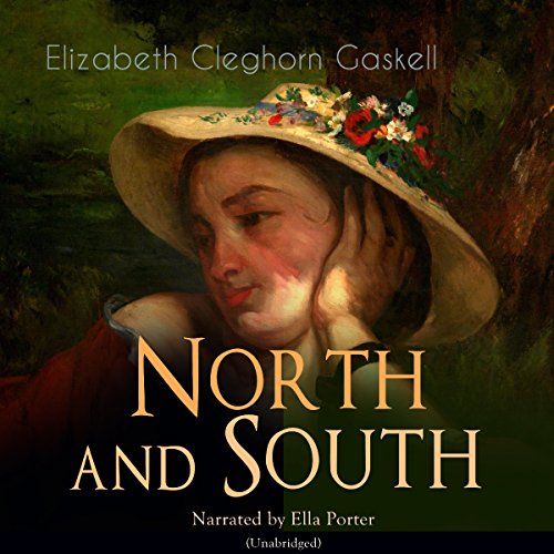 Elizabeth Cleghorn Gaskell - North And South Audiobook