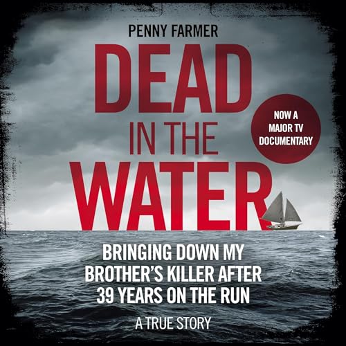 Penny Farmer - Dead In The Water Audiobook
