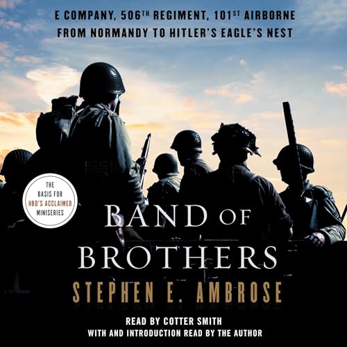 Stephen E. Ambrose - Band of Brothers Audiobook