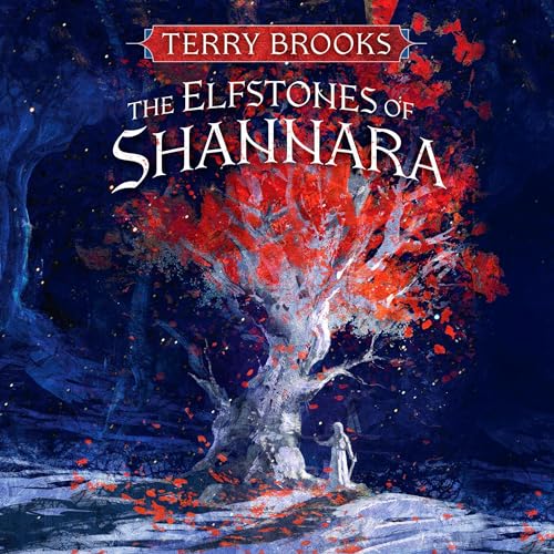 Terry Brooks - The Elfstones of Shannara Audiobook