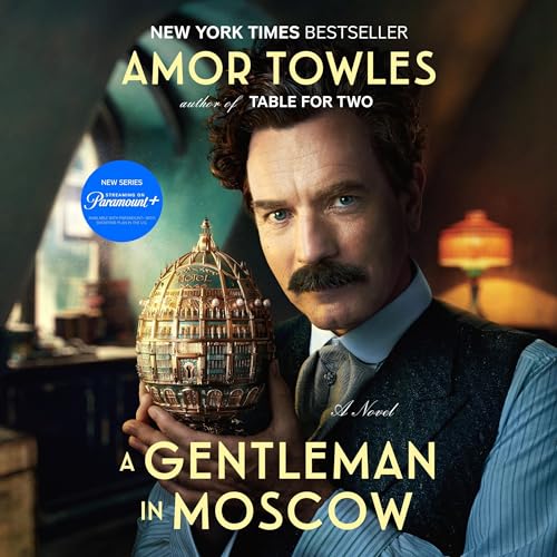 A Gentleman in Moscow Audiobook by Amor Towles