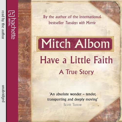 Mitch Albom - Have a Little Faith Audiobook