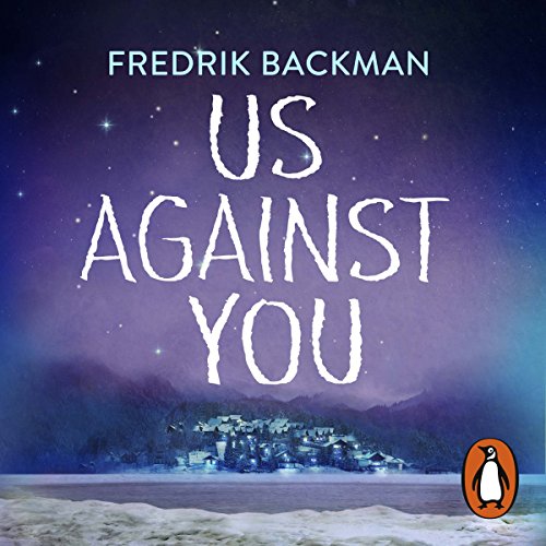 Fredrik Backman - Us Against You Audiobook