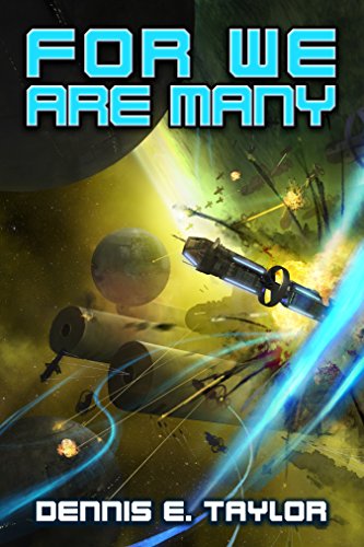 For We Are Many Audiobook by Dennis E. Taylor