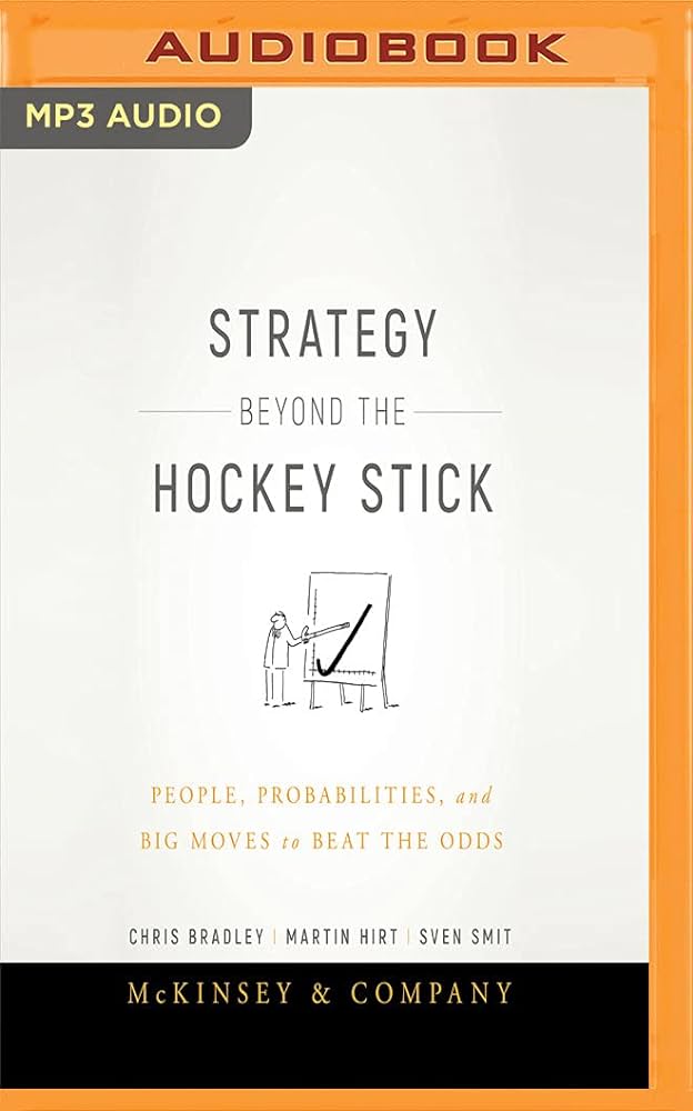 Chris Bradley - Strategy Beyond the Hockey Stick Audiobook
