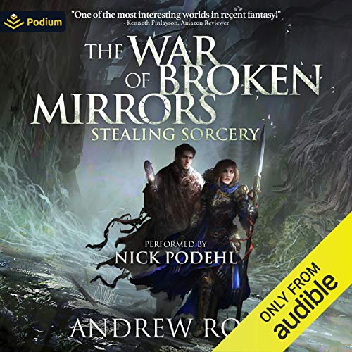 Andrew Rowe - Stealing Sorcery Audiobook