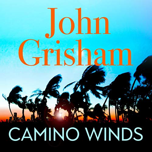 John Grisham - Camino Winds Audiobook
