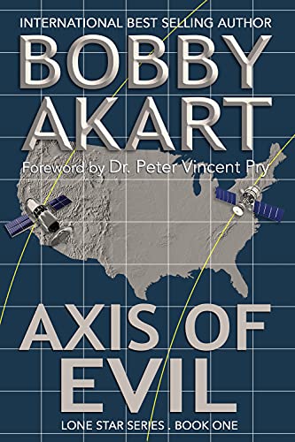 Bobby Akart - Axis of Evil Audiobook