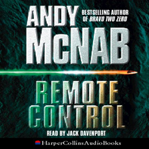 Andy Mcnab - Remote Control Audiobook