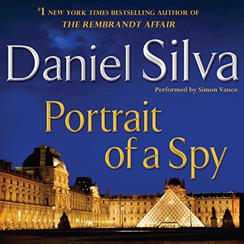 Portrait of a Spy Audiobook - Daniel Silva