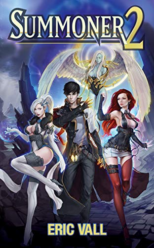 Eric Vall - Summoner 2 Audiobook