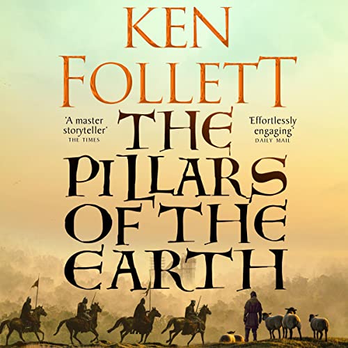Ken Follett - The Pillars of the Earth Audiobook