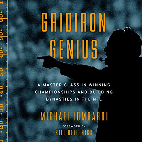 Michael Lombardi - Gridiron Genius Audiobook