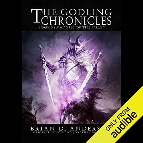 Brian D. Anderson - The Madness of the Fallen Audiobook (Book 5)