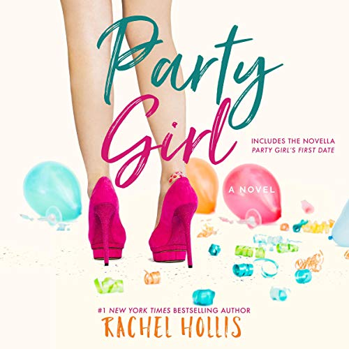Rachel Hollis - Party Girl Audiobook