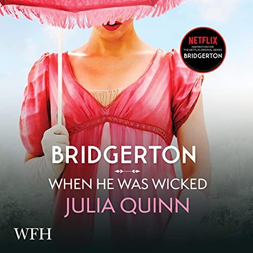 Julia Quinn - When He Was Wicked Audiobook