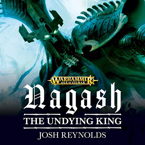 Josh Reynolds - Nagash Audiobook