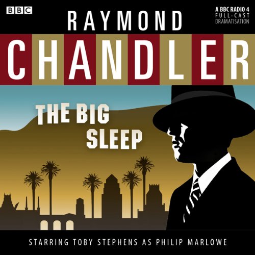 Raymond Chandler - The Big Sleep Audiobook