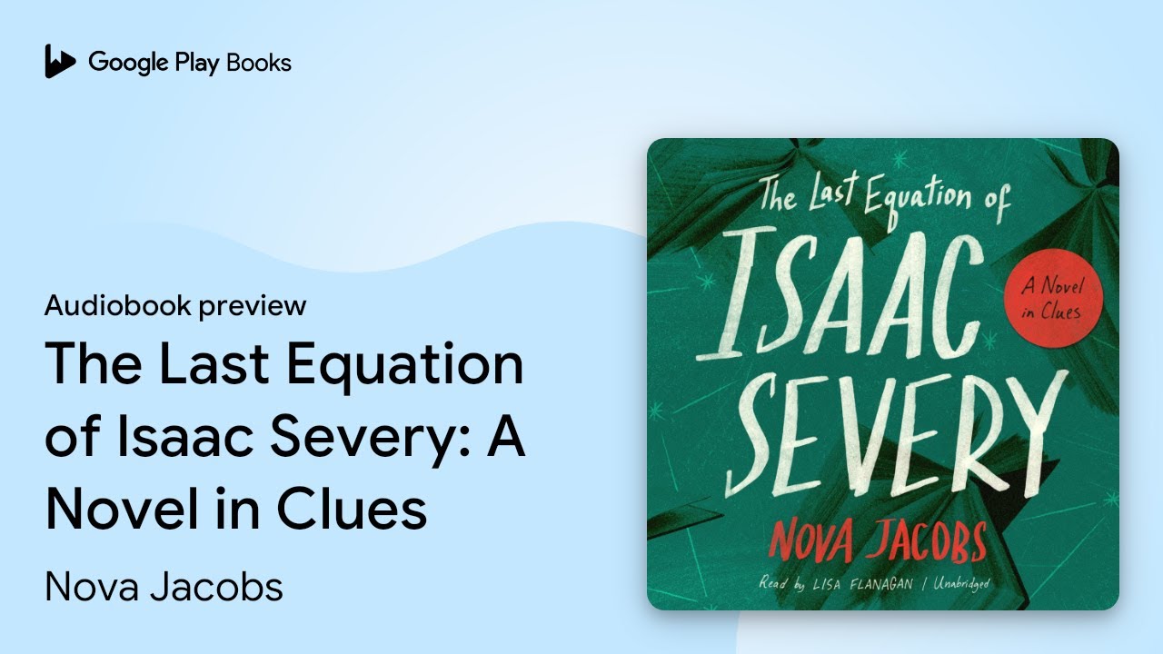 Nova Jacobs - The Last Equation of Isaac Severy Audiobook