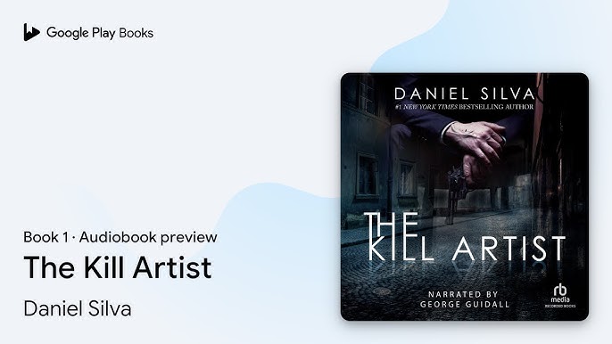 The Kill Artist Audiobook - Daniel Silva