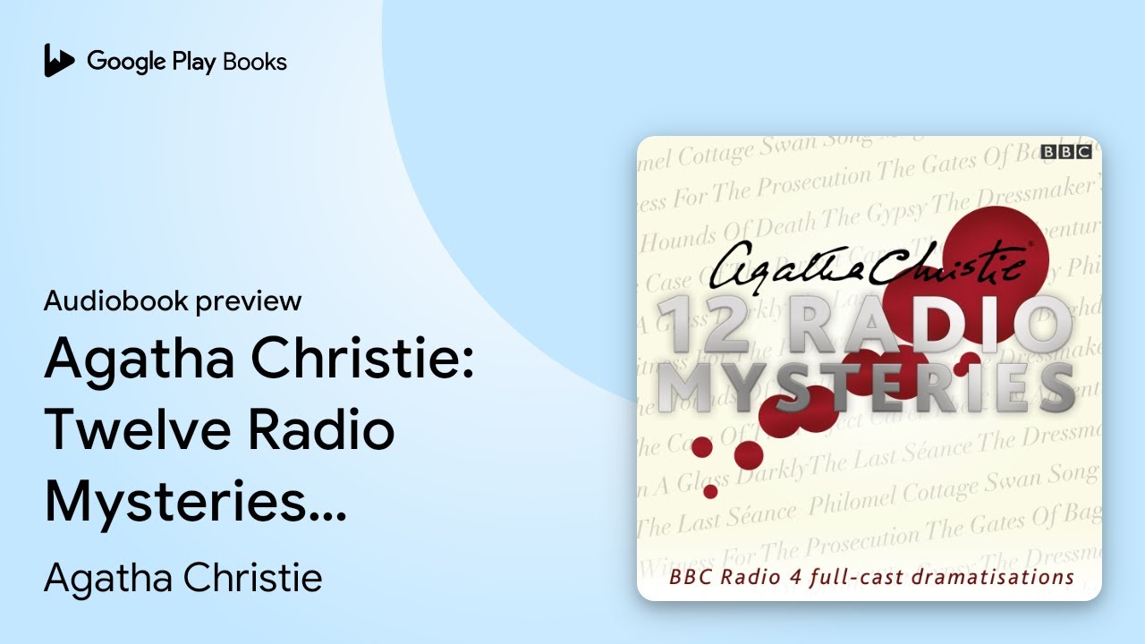 Agatha Christie - Agatha Christie: Twelve Radio Mysteries Audiobook