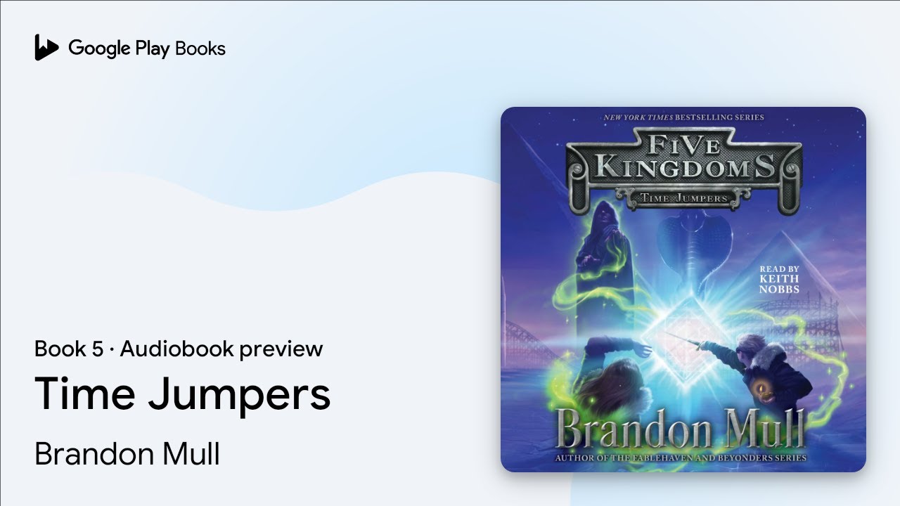 Brandon Mull - Time Jumpers 5 Audiobook