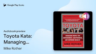 Mike Rother - Toyota Kata Audiobook
