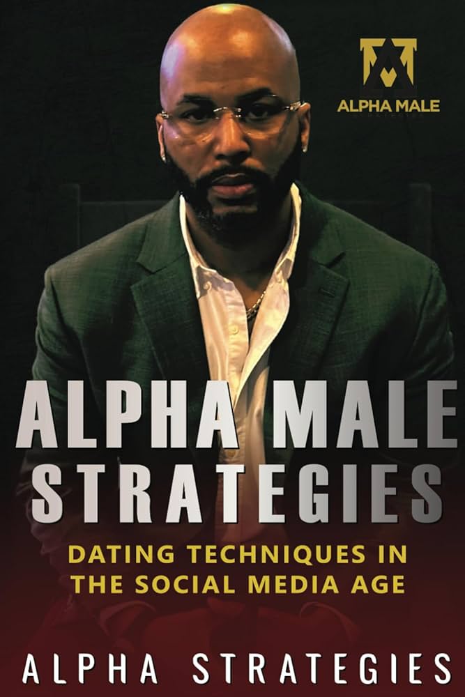 Ams Alpha Male Strategies - Alpha Male Strategies Audiobook