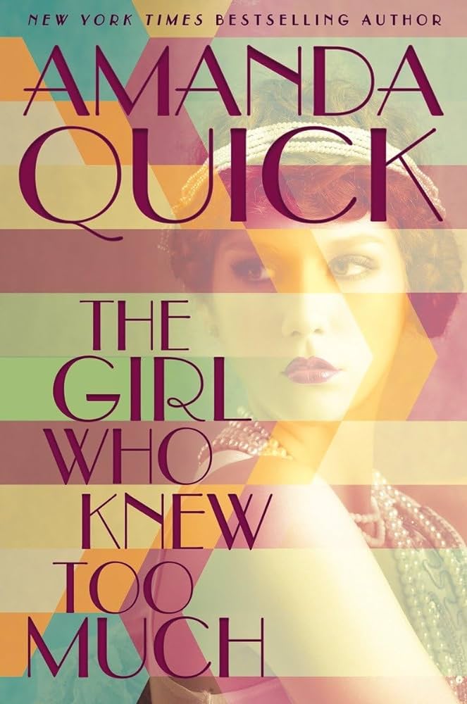 Amanda Quick - The Girl Who Knew Too Much Audiobook