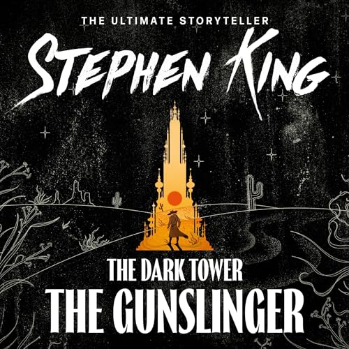 The Gunslinger - The Dark Tower 1 Audiobook