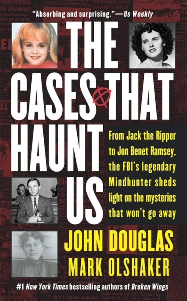 John E. Douglas - The Cases That Haunt Us Audiobook