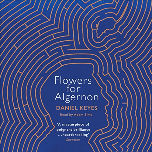 Flowers for Algernon Audiobook - Daniel Keyes