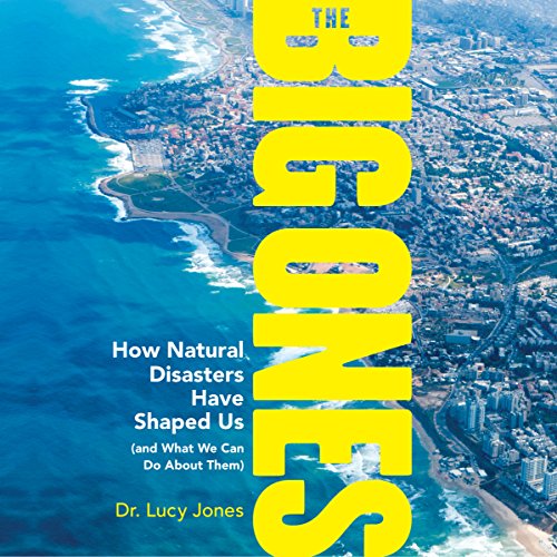 Dr. Lucy Jones - The Big Ones Audiobook