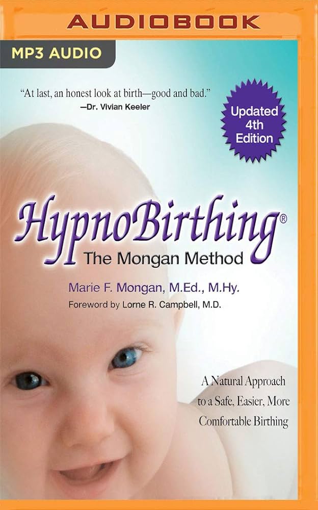 Marie F. Mongan - Hypnobirthing Audiobook
