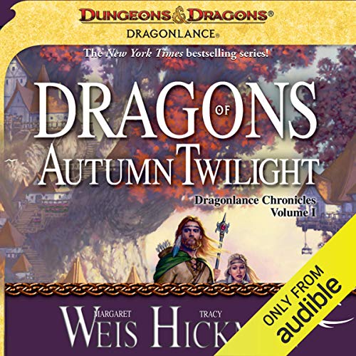 Margaret Weis - Dragons of Autumn Twilight Audiobook