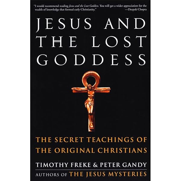 Tm Freke - Jesus And the Lost Goddess Audiobook