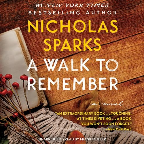Nicholas Sparks - A Walk to Remember Audiobook
