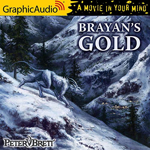Peter V. Brett - Brayan'S Gold Audiobook